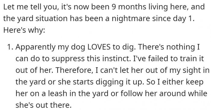 They have been living in their new home for nine months, but things haven't turned out the way she hoped.