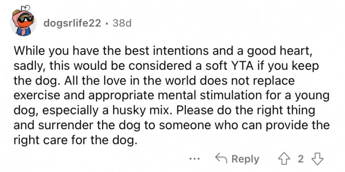 "Do the right thing and surrender the dog."