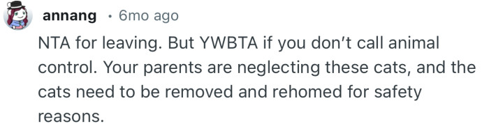 “NTA for leaving. But YWBTA if you don’t call animal control.”