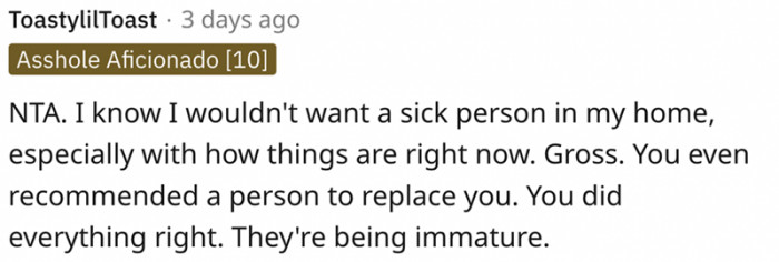 You even recommended a person to replace you