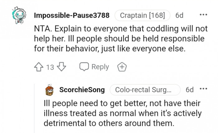 Ill people should be held responsible for their behavior.