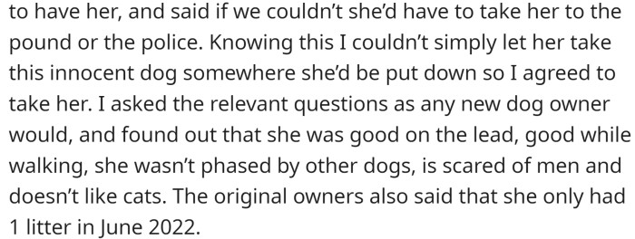 However, after bringing her home, their friend's pregnant partner couldn't look after her due to her existing dog not getting along with the rescue dog.