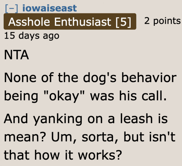 According to the OP, the guy made no attempt to gently get the dog away from her.