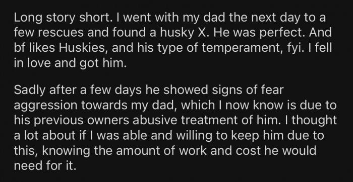 The husky started showing signs of fear aggression towards OP's dad.