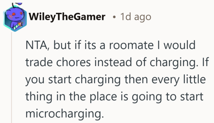 Living together often works best when favors turn into traded chores instead of a bill.