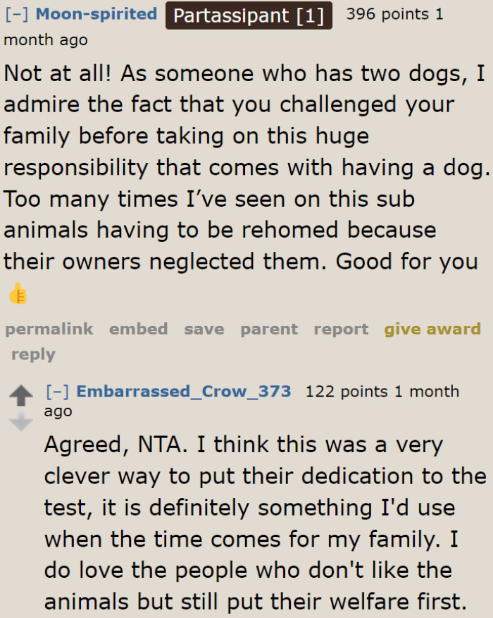 Dog lovers agree that she was right to test them as having a dog comes with tons of responsibility.