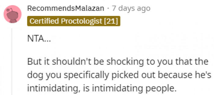 The downside of owning an intimidating dog.