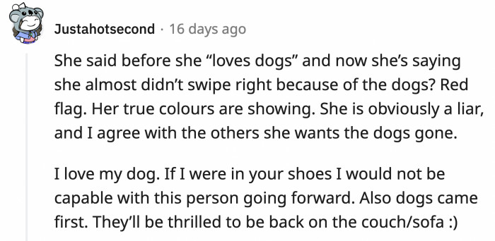 She lied about her true feelings about dogs and used them to slowly manipulate OP