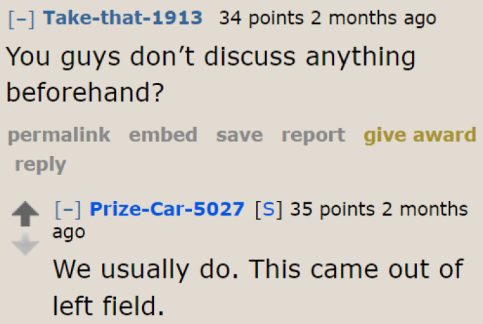 Even the OP did not expect this from his girlfriend.