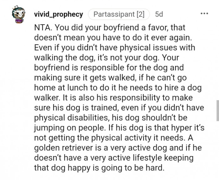 It is his responsibility to make sure his dog is trained