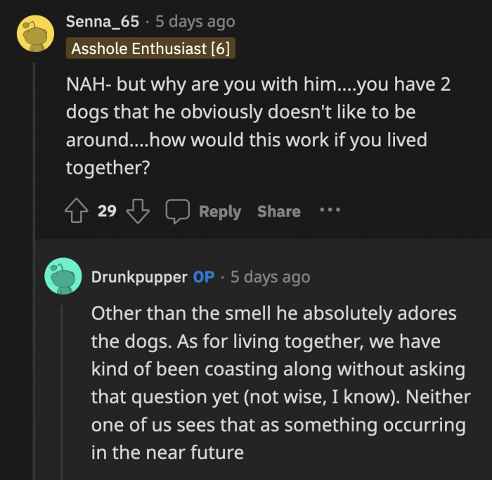 OP says her BF adores her dogs except for their smell, but it seems like their incompatibility runs deeper than a fading aroma.