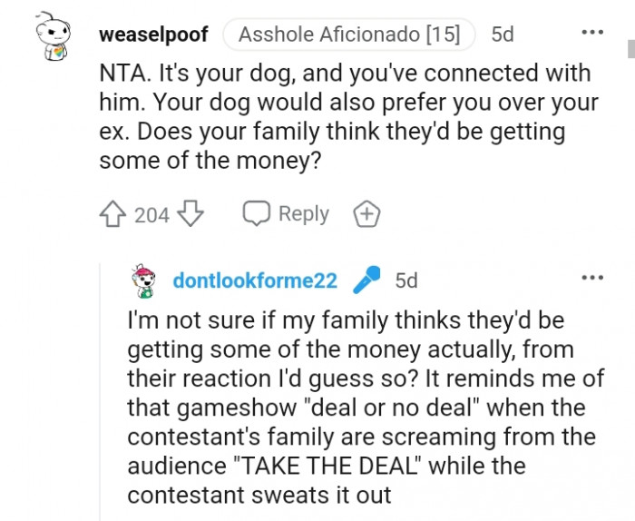 7. Your dog would also prefer you over your ex