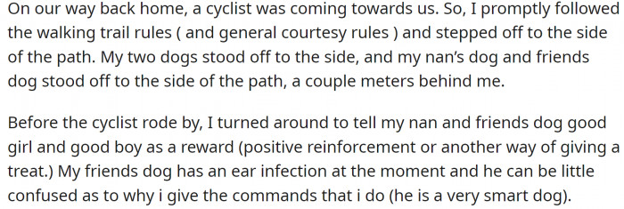They met a bicyclist while walking on a shared trail. And even though they did everything by the book, they still got scolded by the bicyclist.