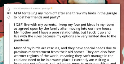 Redditor Can't Believe Her Mom Left Her Pet Birds In A Cold Garage To Throw A Party