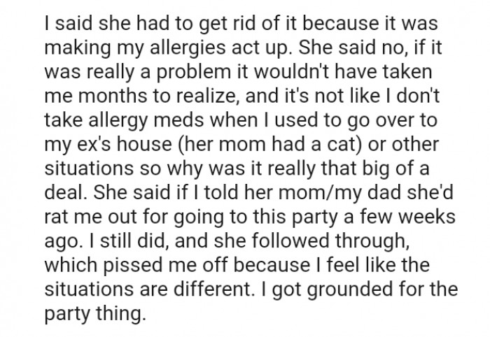 The OP doesn't take allergy meds when he used to go over to his ex's house