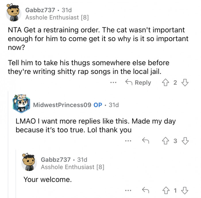 "Tell him to take his thugs somewhere else."