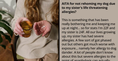 Redditor Refuses To Re-Home Her Dog Who Has Separation Anxiety For Her Sister Who Suffers Life-Threatening Allergies