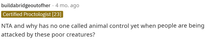 People Deemed Her NTA, but They Are Really Wondering Why They Haven't Called Animal Control Yet.