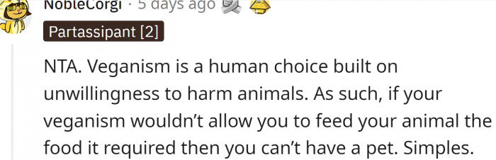 Veganism is a human choice built on an unwillingness to harm animals.