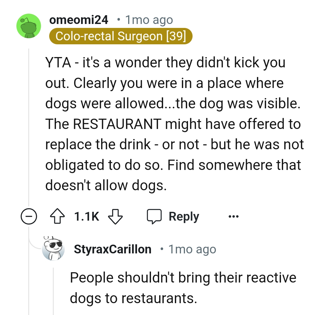 The OP should find somewhere else that does not allow dogs