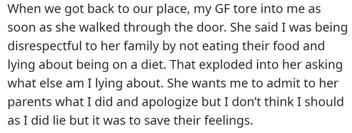 But his girlfriend told him he was disrespectful by refusing to eat and demanded he apologize to her parents:
