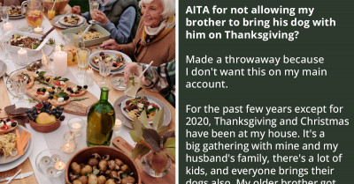 Redditor Refuses to Allow Her Brother to Bring His Poorly Behaved Dog to Thanksgiving, Gets Called Shameless and Dog Racist