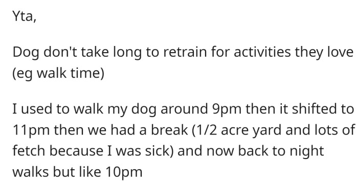 It is not that hard to train a dog for activities it likes