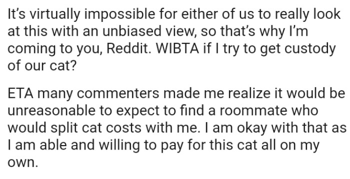 It’s virtually impossible for either of them to truly look at this with an unbiased view