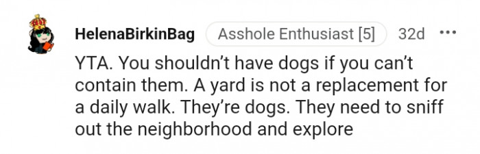 They need to sniff out the neighborhood