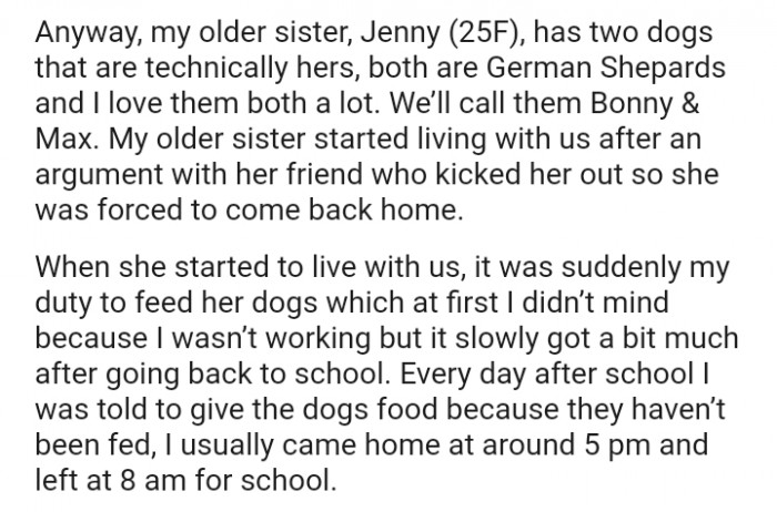 OP's older sister has two dogs whom she loves