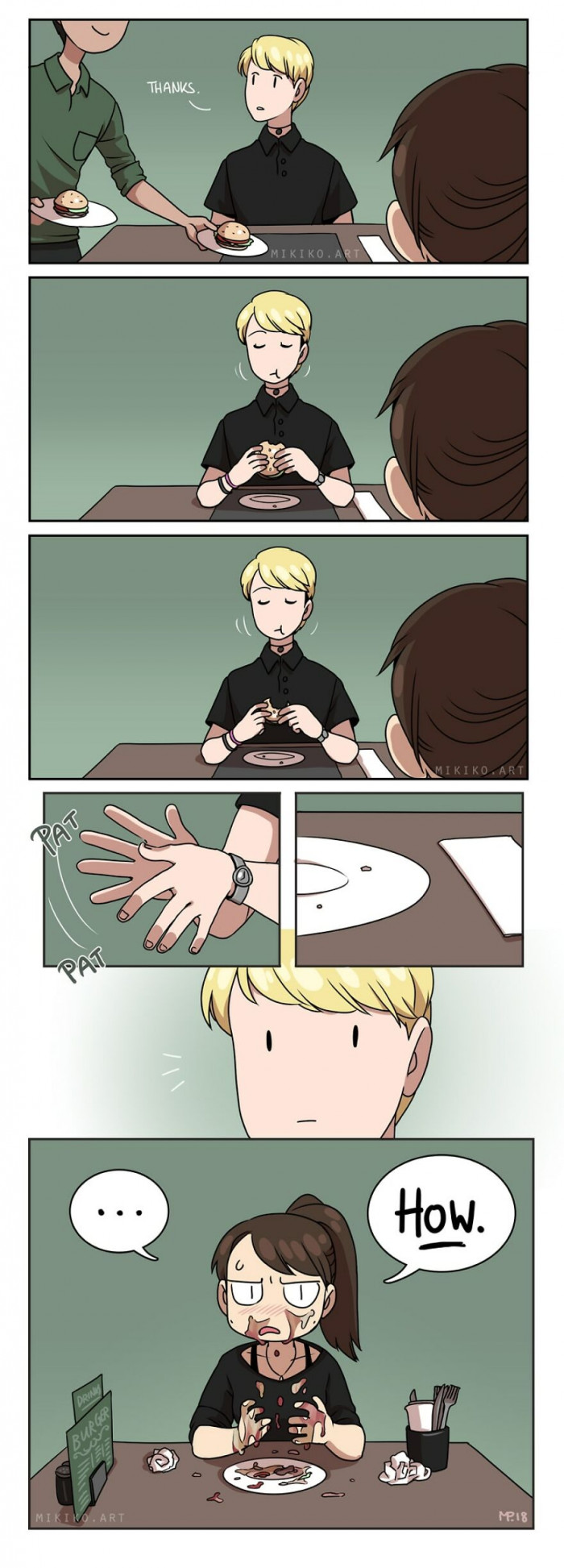 5. How can anyone eat a burger so perfectly without messing up?