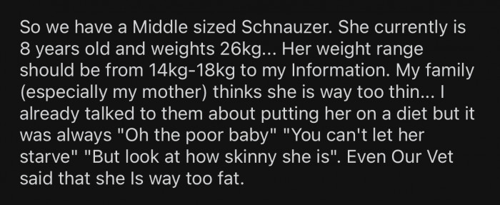 OP's family refuses to put their dog on a diet because “they feel bad.”