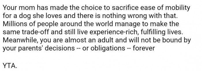 Her mom is entitled to make her own decisions and sacrifices, and OP is not bound to those forever