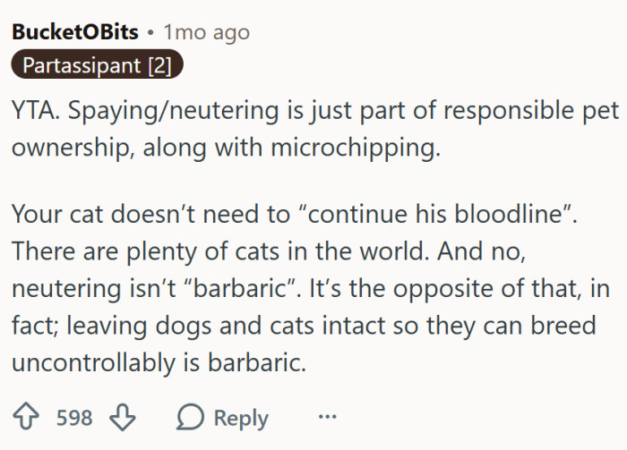 "Spaying/neutering is just part of responsible pet ownership"