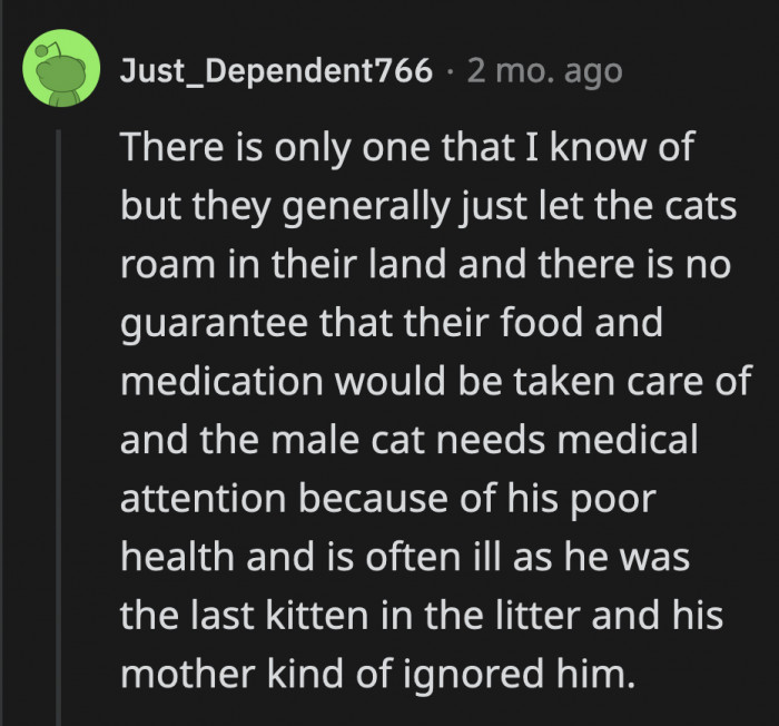 OP said the only rescue they know of is not fully equipped to take care of the specialized needs of some cats, which is important for one of the sickly cats