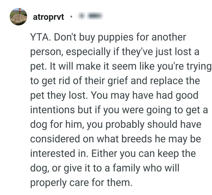 It will make the OP seem like she's getting rid of his grief