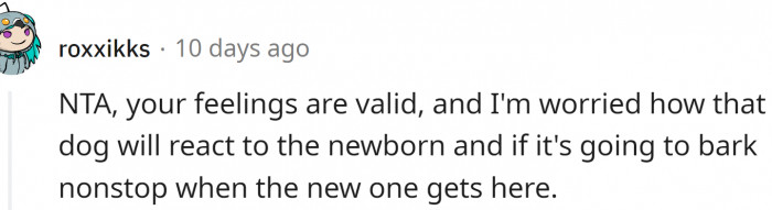 How will that dog react to the newborn?