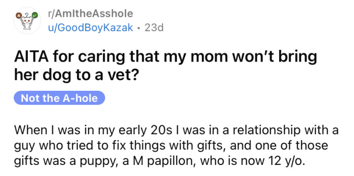 The OP posted about how she is concerned about the way her mom treats her dog.