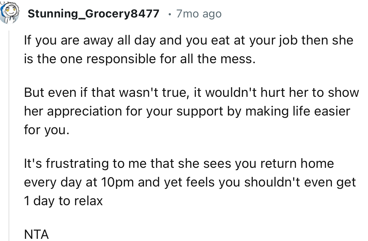 “If You Are Away All Day and You Eat at Your Job, Then She Is the One Responsible for All the Mess.”