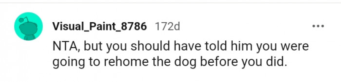 1. You should have told him first