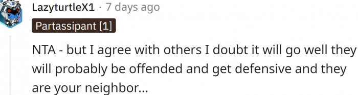 Sadly, there is a big chance that dog owners will react badly to the proposition