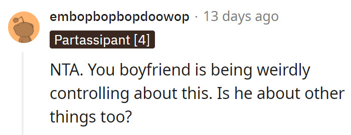 8. If he's already like that about the cat, what about other things?