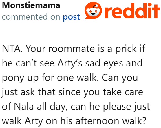 No harm in trying to ask the roommate to return the favor.
