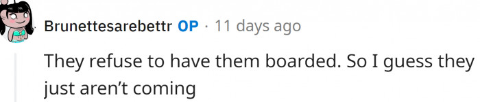 OP says her grandparents refuse to have the dogs boarded