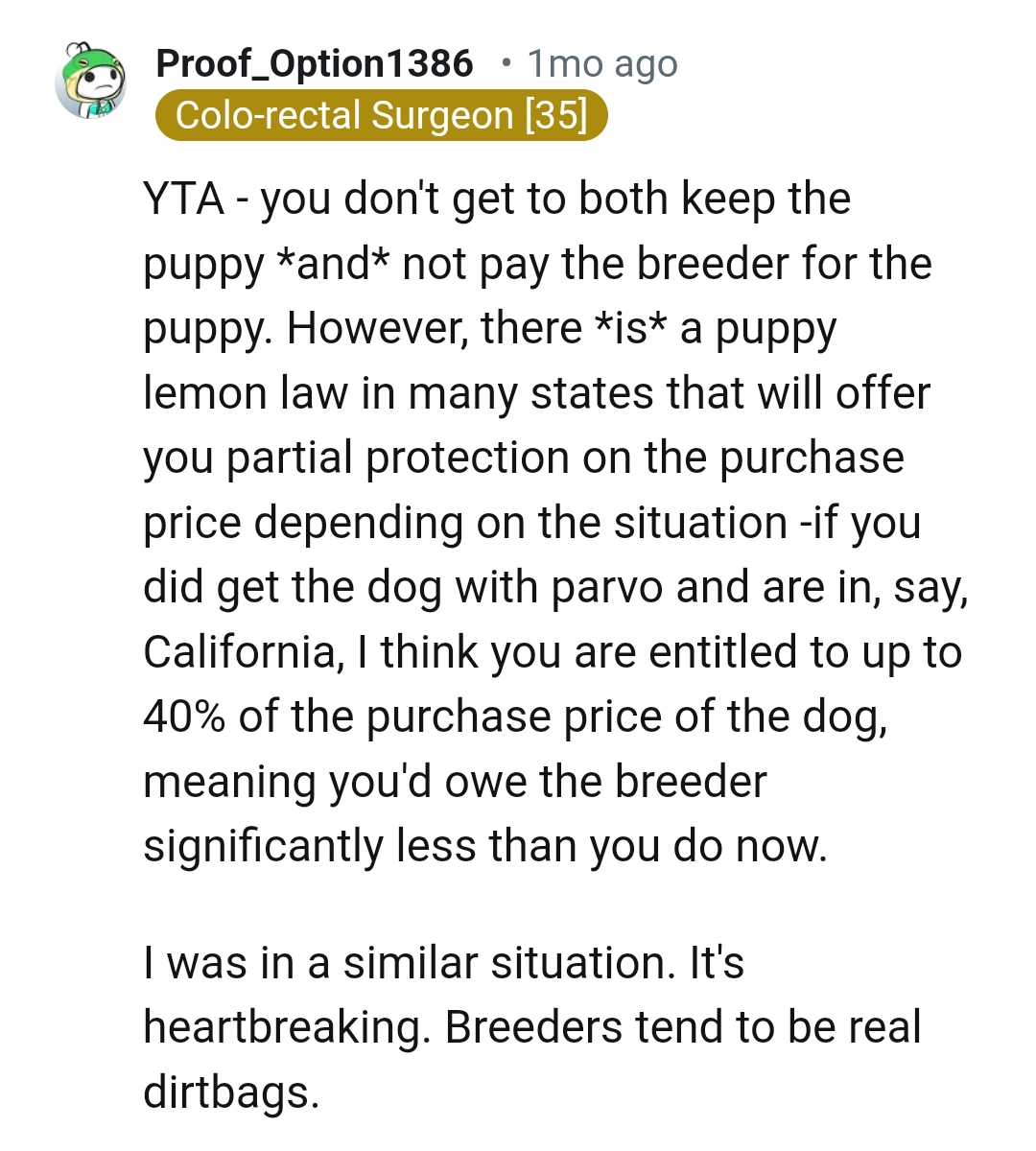 Breeders tend to be real dirtbags