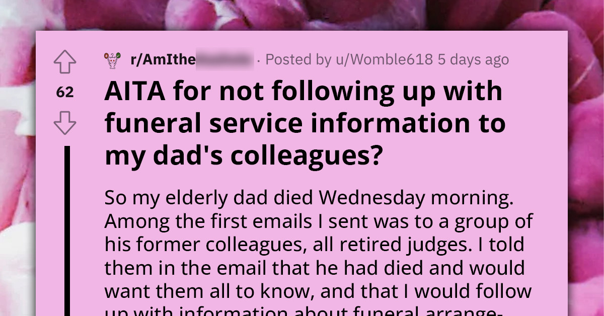 Redditor To Share Father's Funeral Details With His Colleagues