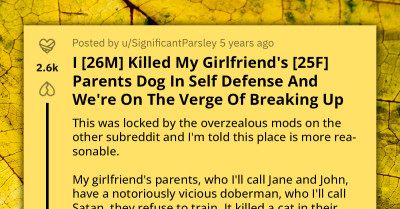 Man Kills Girlfriend's Vicious Dog In Self-Defense, She Accuses Him Of Planning It And Ruining Their Relationship