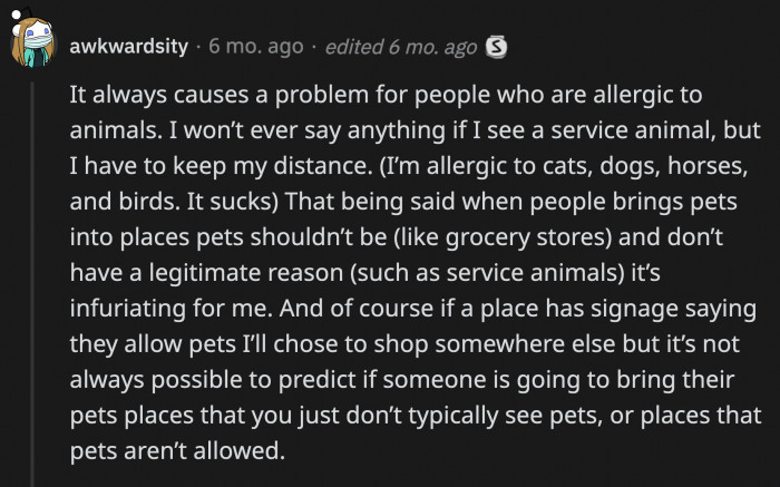 This is a valid point to make, animals pose a health risk to people who are allergic to them