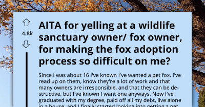 Man Loses His Cool After Wildlife Sanctuary Forces Him To Test Living With Fox Urine