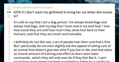Dog Person Whines On Reddit After His GF Rejected His Ultimatum To Rehome Her Cat Before They Move In Together